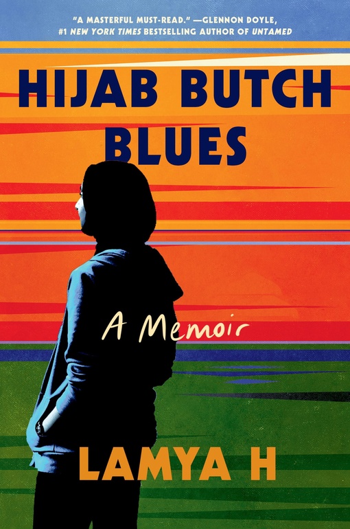 Lamya H – Hijab Butch Blues