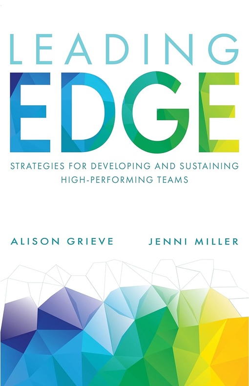 Alison Grieve, Jenni Miller – Leading Edge