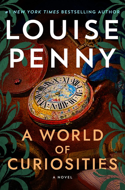 Louise Penny – A World Of Curiosities
