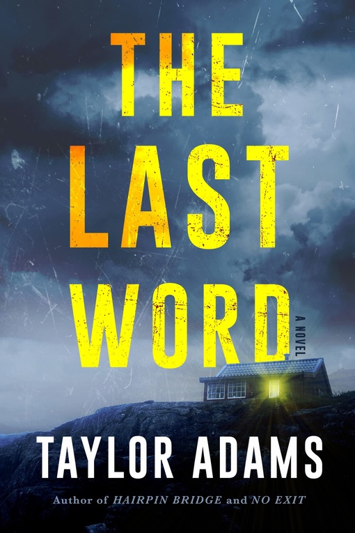 Taylor Adams – The Last Word