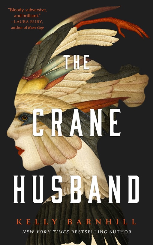 Kelly Barnhill – The Crane Husband