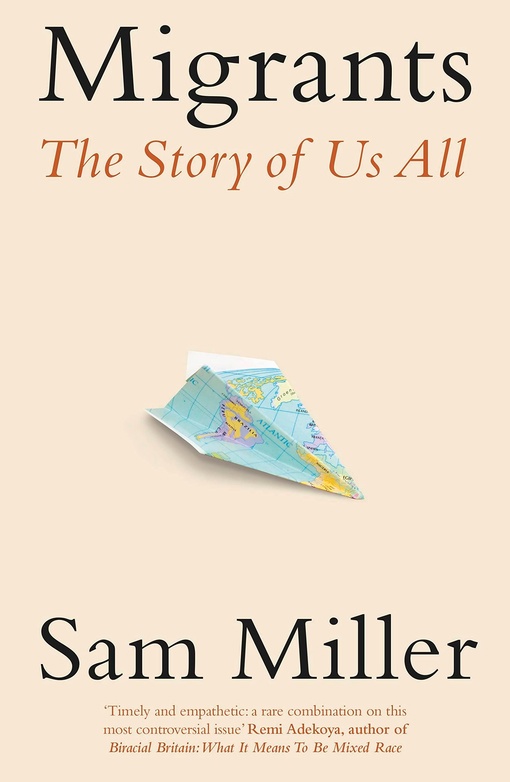 Sam Miller – Migrants