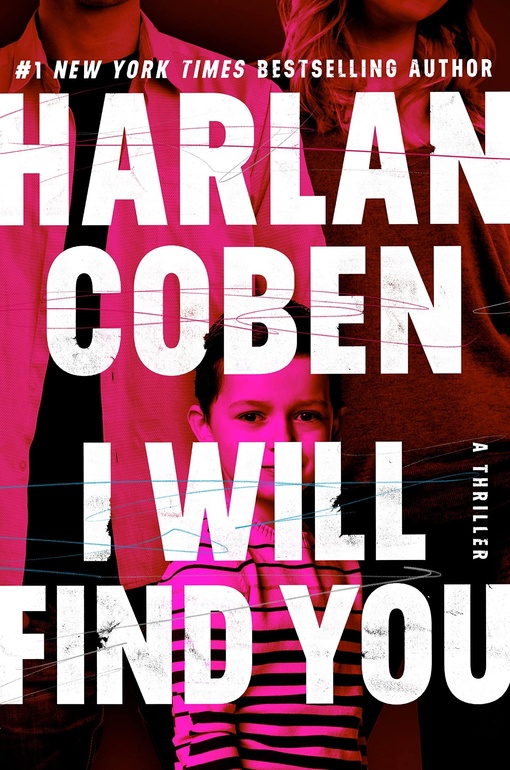 Harlan Coben – I Will Find You